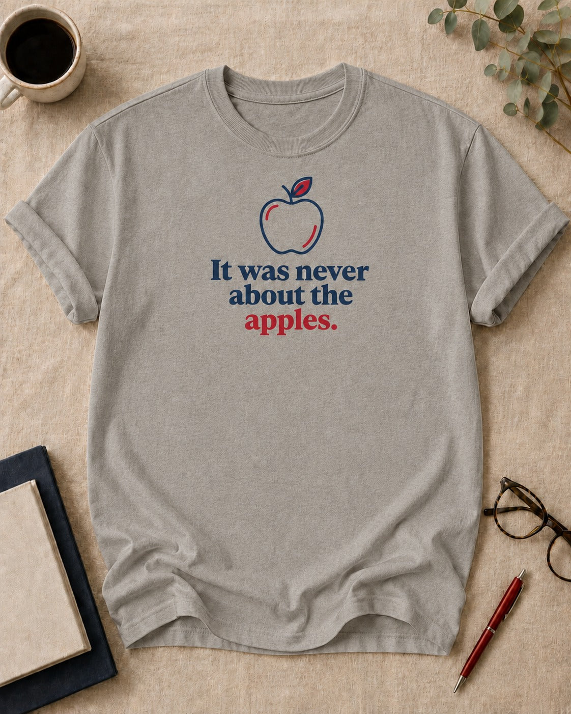 It was never about the apples.