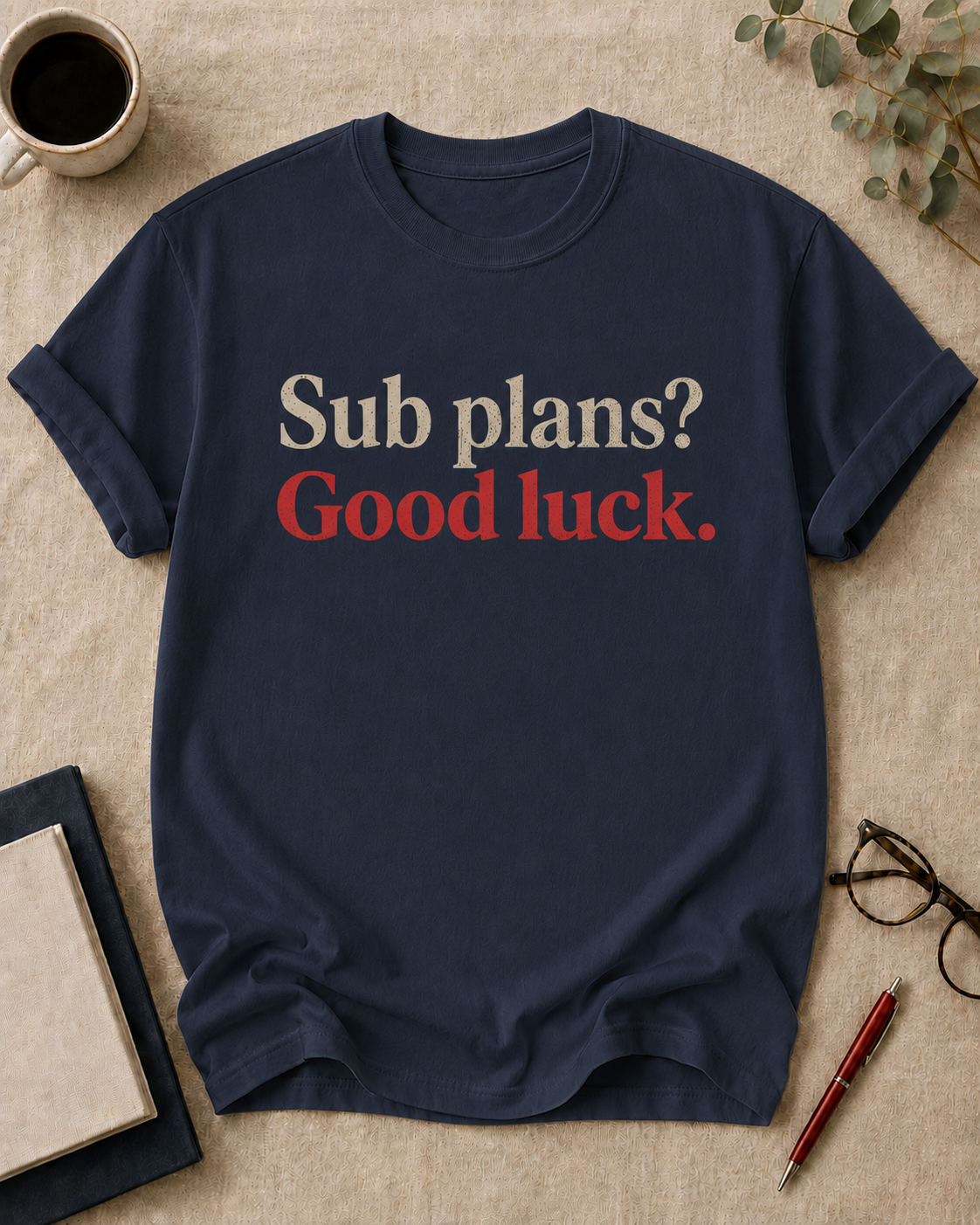 Sub plans? Good luck.