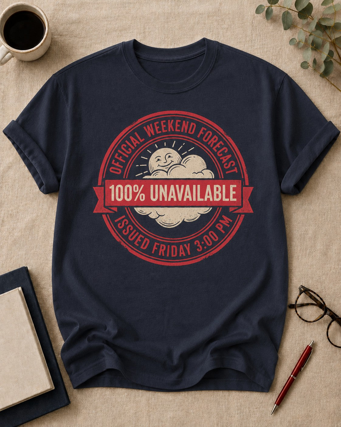 Weekend forecast: 100% unavailable — teacher t-shirt in True Navy, flat lay