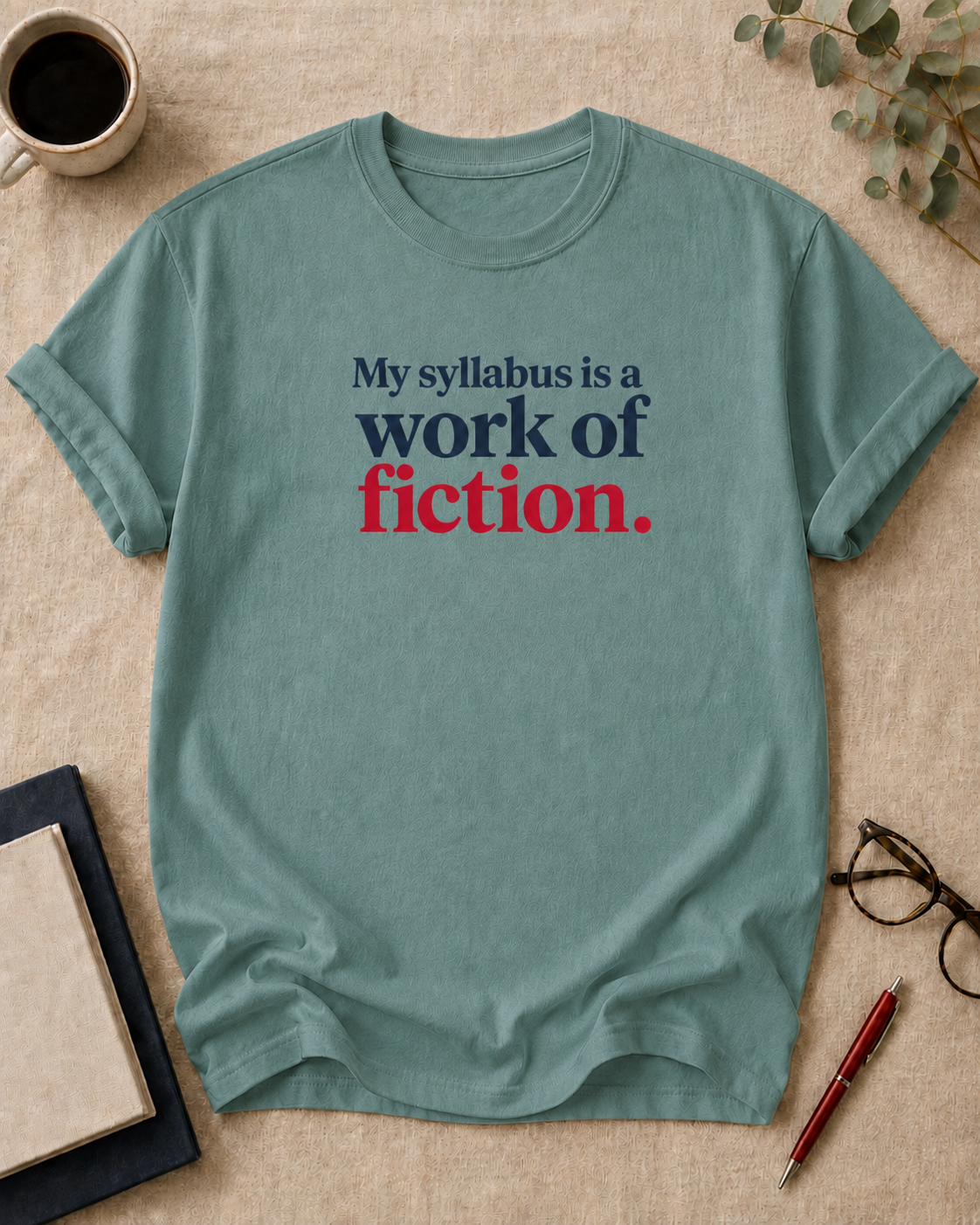 My syllabus is a work of fiction.