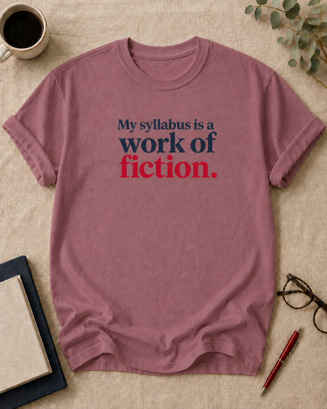 My syllabus is a work of fiction.