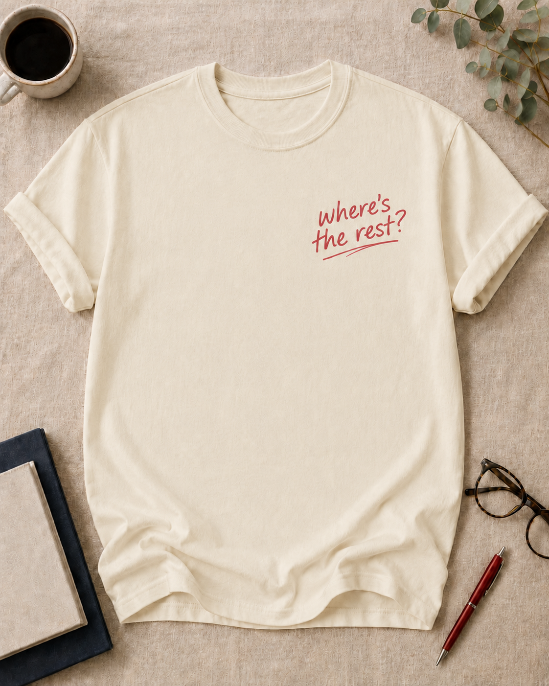 where's the rest? — teacher t-shirt in Ivory, flat lay