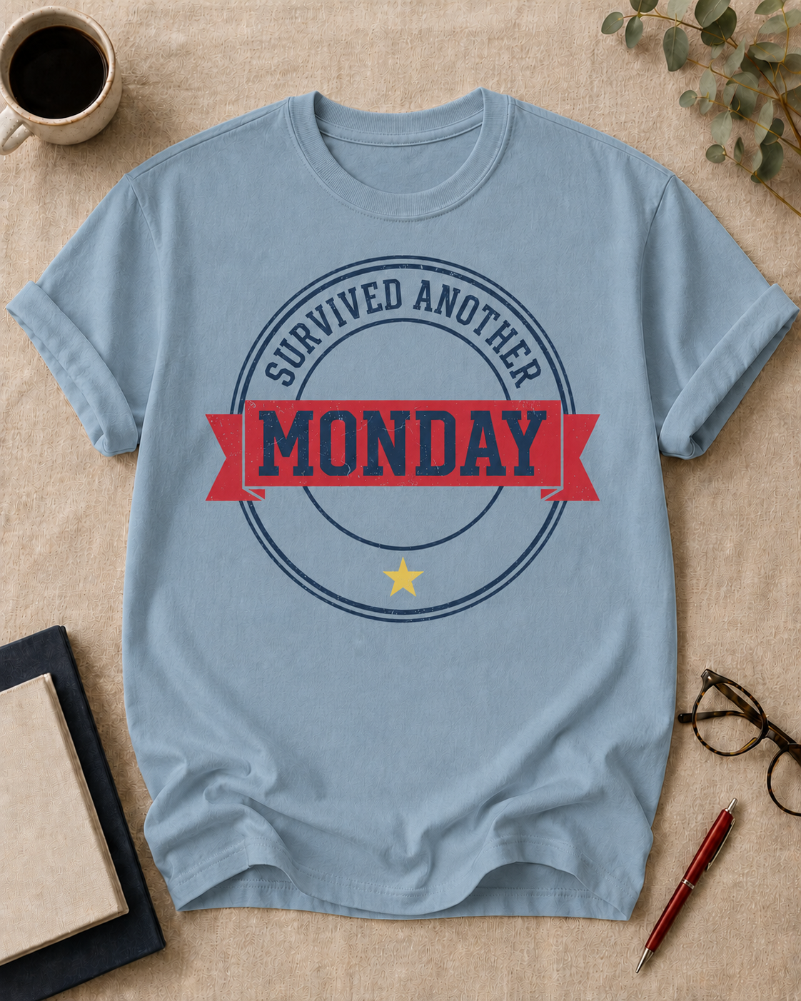 Survived another Monday.