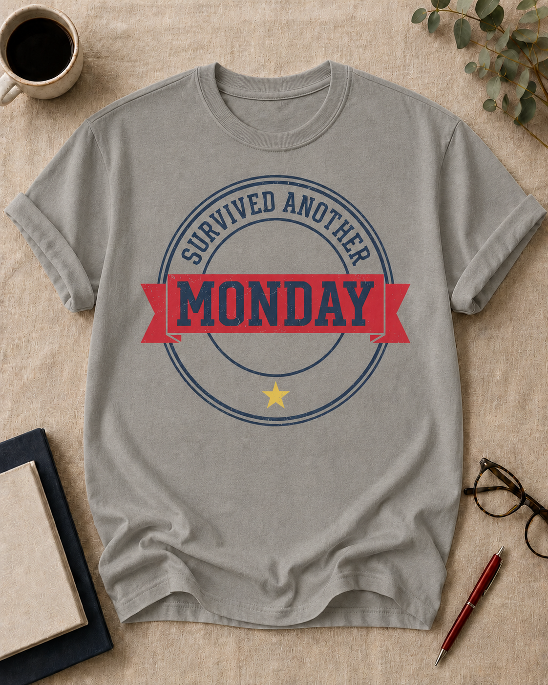 Survived another Monday.