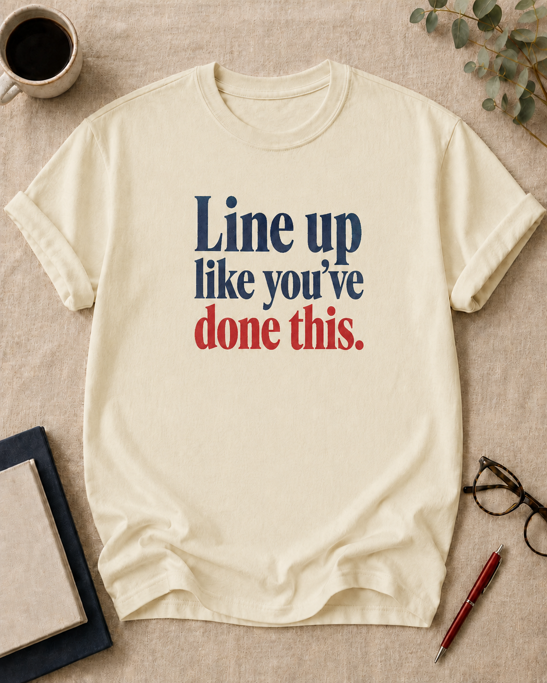 Line up like you've done this — teacher t-shirt in Ivory, flat lay