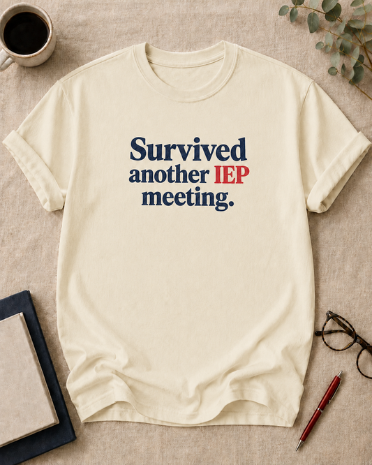 Survived another IEP meeting.
