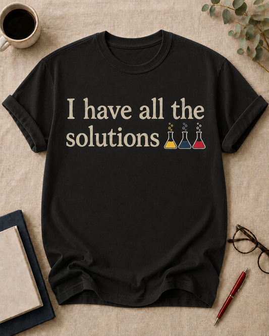 I have all the solutions.