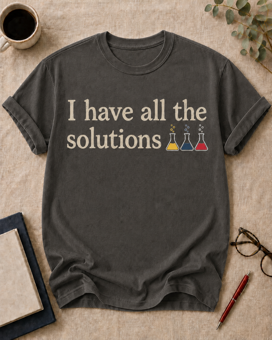 I have all the solutions.