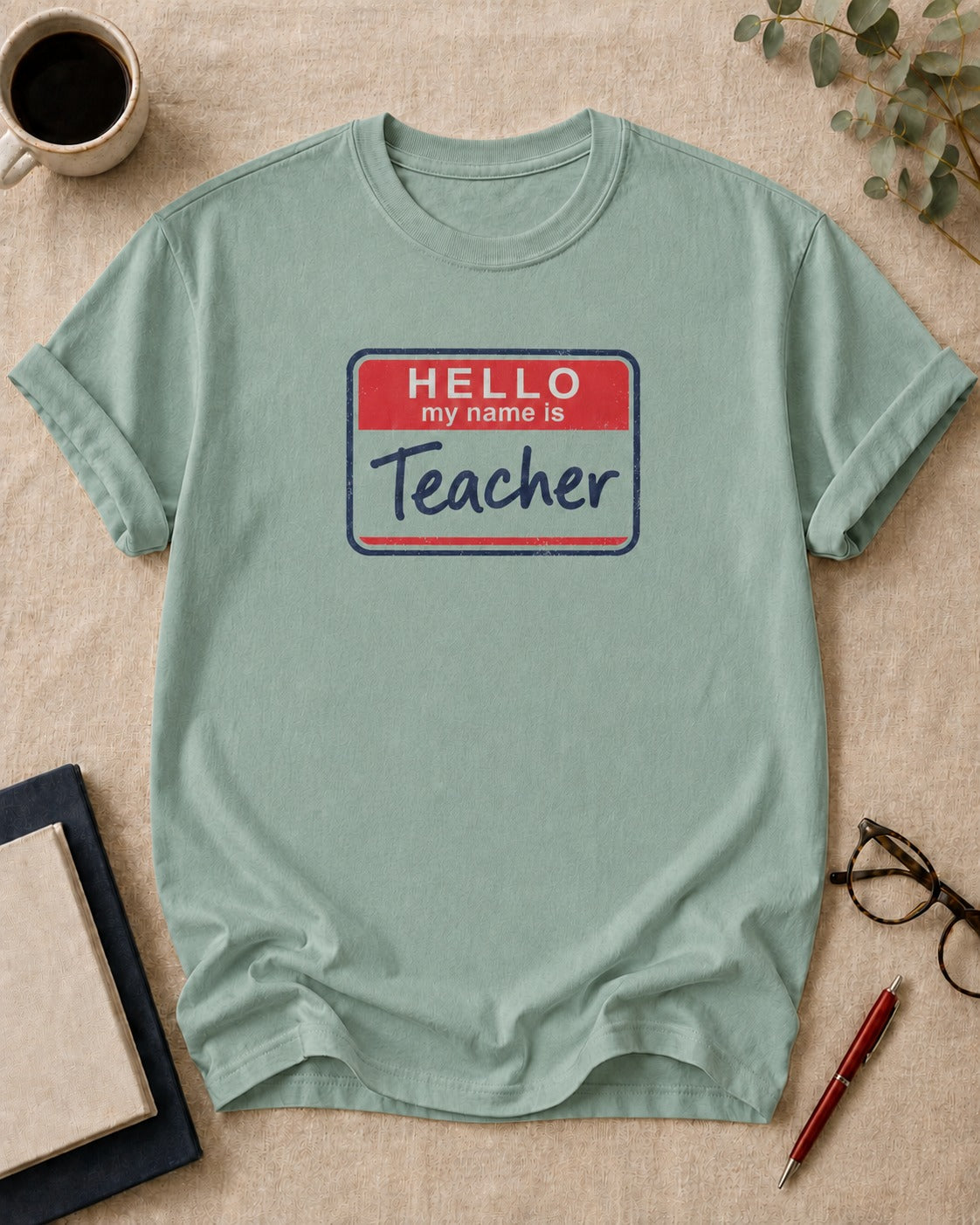 Hello, My Name Is: Teacher
