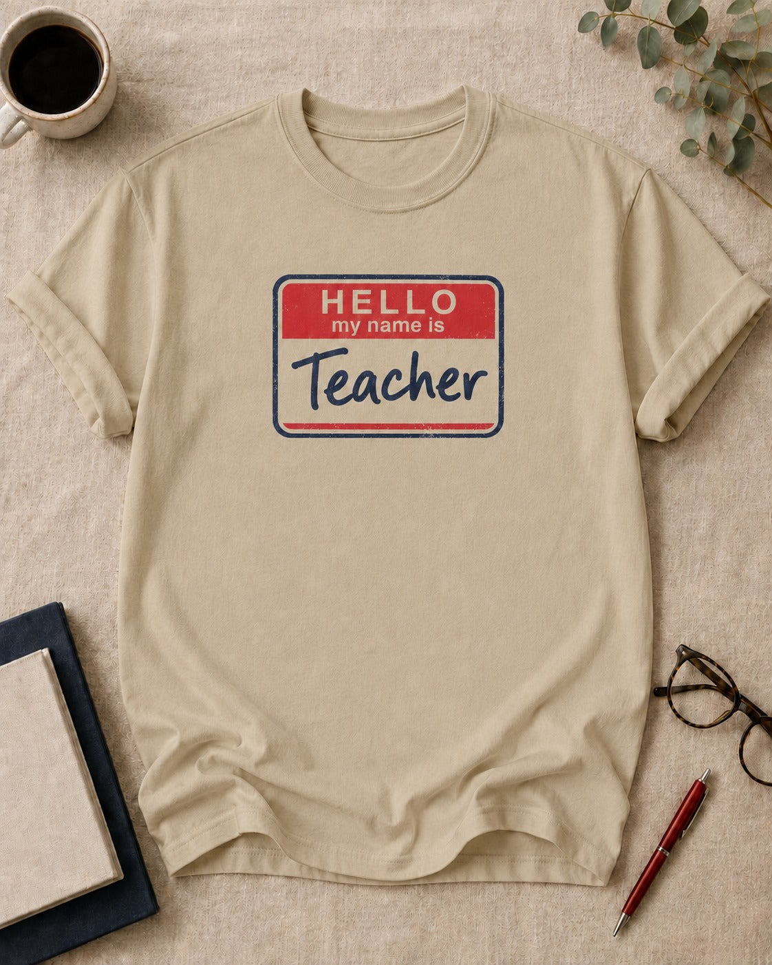 Hello, My Name Is: Teacher