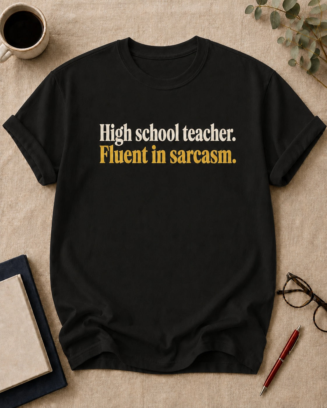 High school teacher. Fluent in sarcasm.