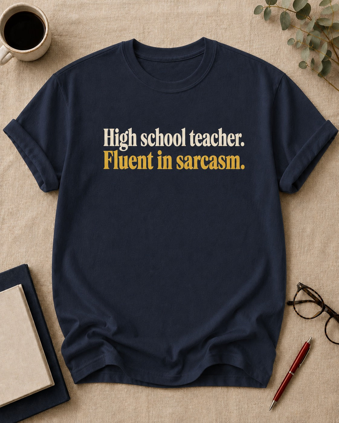 High school teacher. Fluent in sarcasm.