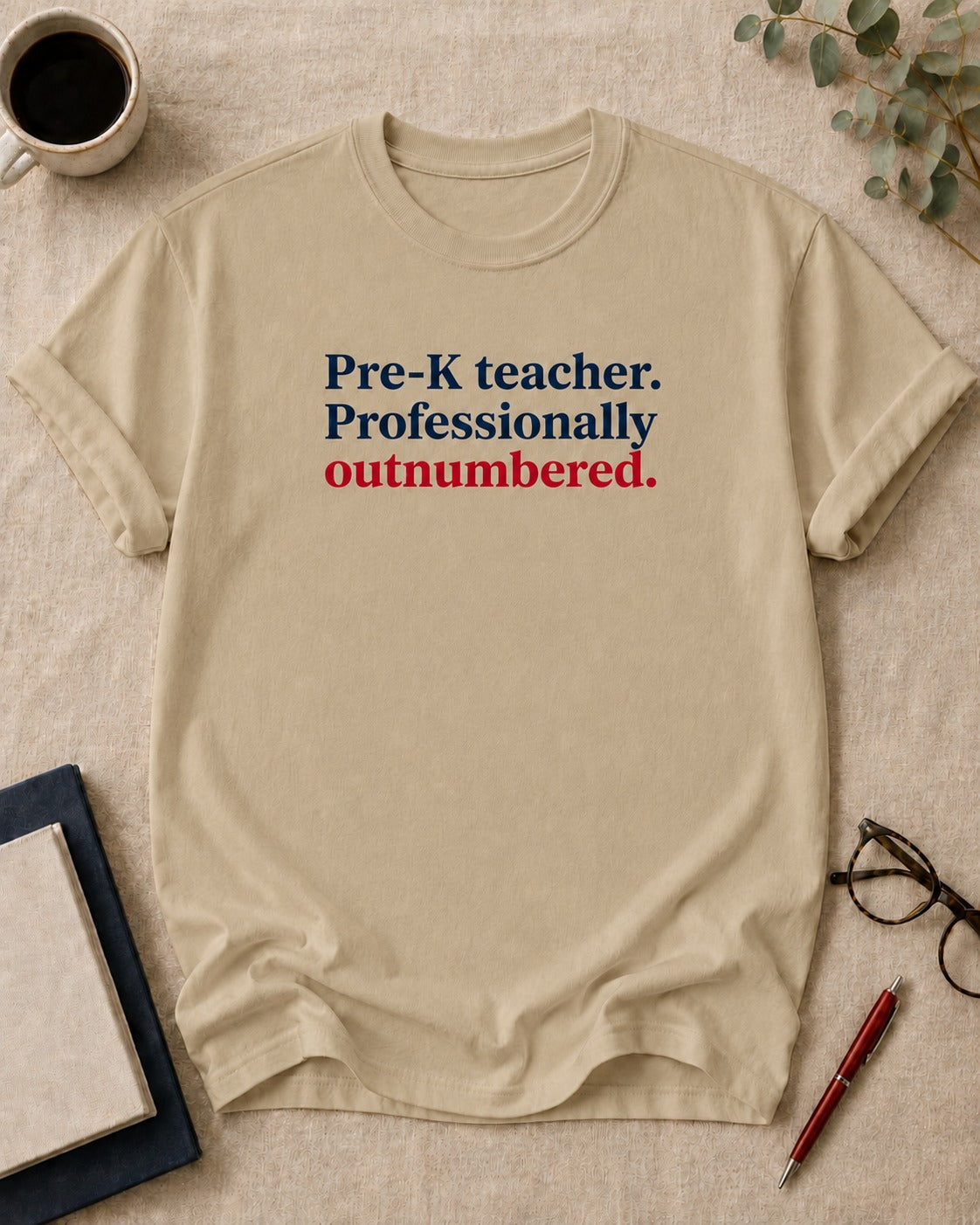 Pre-K teacher. Professionally outnumbered.
