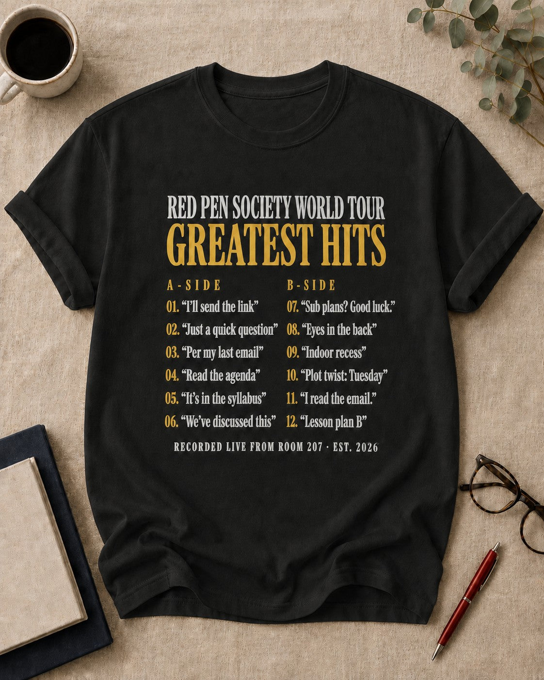 Red Pen Society World Tour: Greatest Hits — teacher t-shirt in Black, flat lay