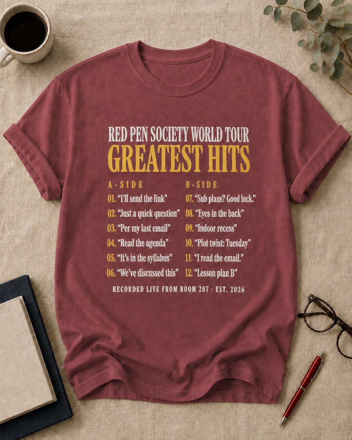 Red Pen Society World Tour: Greatest Hits — teacher t-shirt in Brick, flat lay